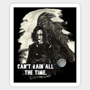 Crow - Can't Rain All The Time Sticker